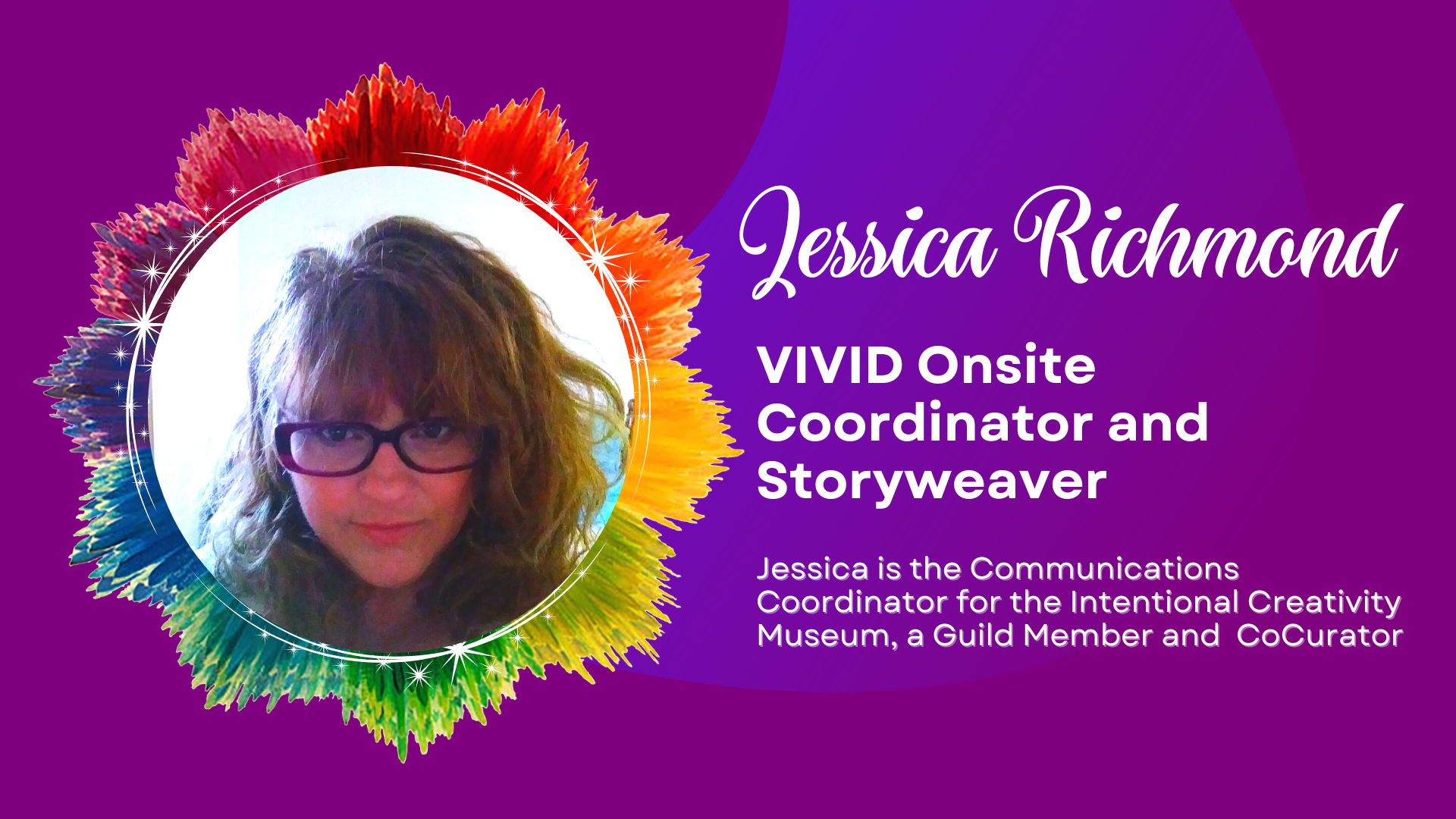 Vivid 2022, Jessica Richmond, MUSEA, Guild Member, Intentional Creativity