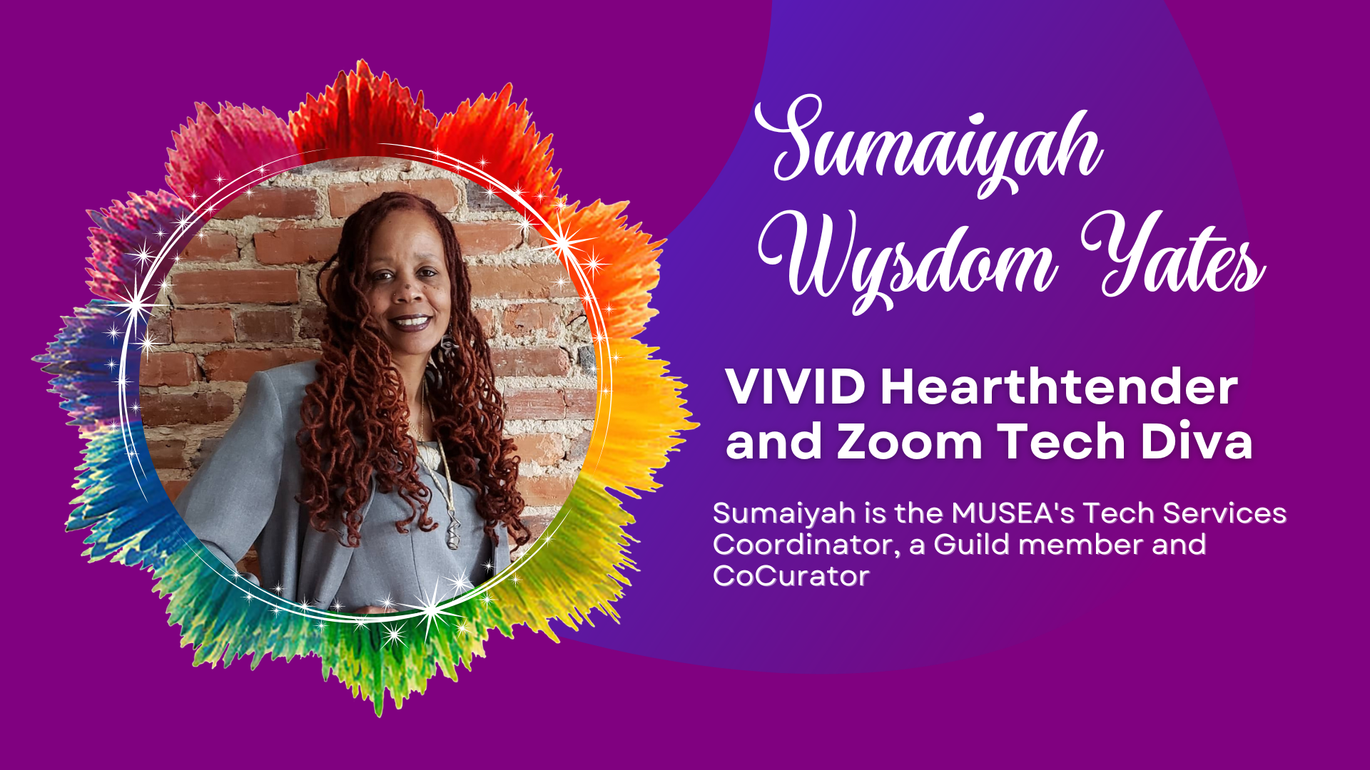 Vivid 2022, Sumaiyah Wysdom Yates, MUSEA, Guild Member, Intentional Creativity