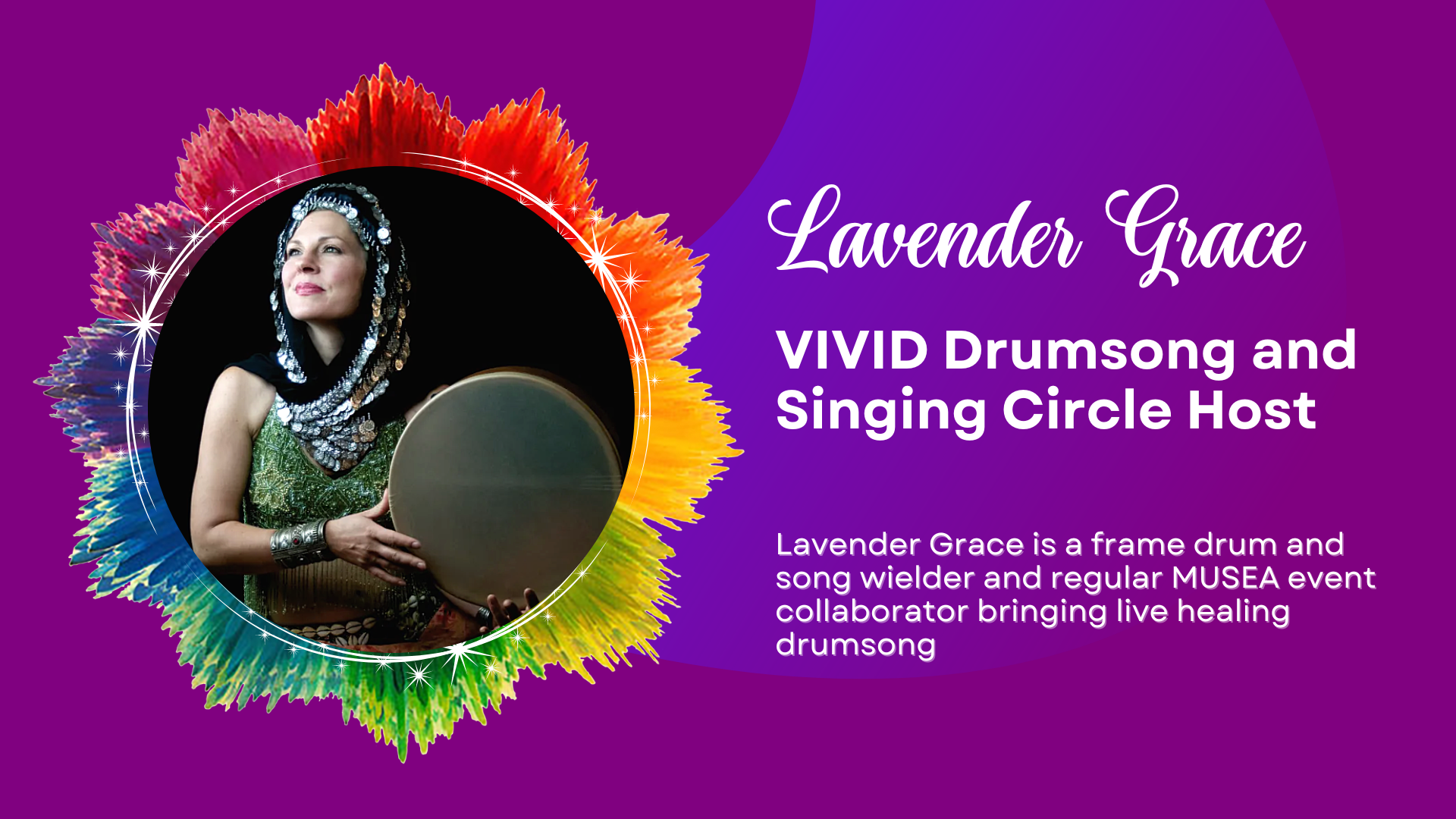 Vivid 2022, Lavender Grace Cinnamon, MUSEA,  Intentional Creativity, Frame Drum